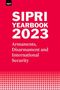 Stockholm International Peace Research Institute: Sipri Yearbook 2023, Buch