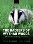 David Macdonald: The Badgers of Wytham Woods, Buch