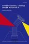Anna Fruhstorfer: Constitutional Change Under Autocracy, Buch