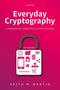 Keith M. Martin: Everyday Cryptography, Buch, Buch