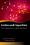 Monique Combescot: Excitons and Cooper Pairs, Buch, Buch