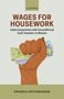 Titel: "Wages for Housework". Untertitel: "India’s Experiment with Unconditional Cash Transfers to Women". Illustration: Faust mit Geld., Buch