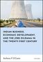 „Indian Business, Economic Development, and the Jobs Dilemma in the Twenty-First Century“ von Anthony P. D'Costa. Im Hintergrund sind große Kühltürme und ein Mann mit Fahrrad sichtbar., Buch