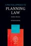 Ashley Bowes: A Practical Approach to Planning Law, Buch