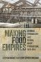 Stefan Manz: Making Food Empires, Buch