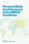Luca Belli: Personal Data Architectures in the Brics Countries, Buch