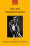 Neha Jain: Jain, N: Race and Transitional Justice, Buch