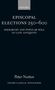 Peter Norton: Episcopal Elections 250-600, Buch