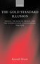 Kenneth Moure: The Gold Standard Illusion, Buch