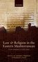 Anselm C Hagedorn: Law and Religion in the Eastern Mediterranean, Buch