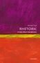 Richard Toye: Rhetoric: A Very Short Introduction, Buch