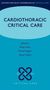 : Cardiothoracic Critical Care, Buch