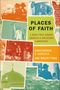 Christopher P Scheitle: Places of Faith, Buch