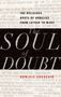 Dominic Erdozain: The Soul of Doubt, Buch