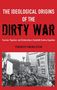 Federico Finchelstein: Ideological Origins of the Dirty War, Buch