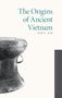 Kim: Origins of Ancient Vietnam Osaas C, Buch