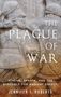 Jennifer T Roberts: The Plague of War, Buch