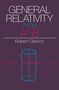 Robert Geroch: General Relativity from A to B, Buch