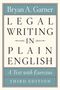 Text: "Bryan A. Garner. Legal Writing in Plain English. A Text with Exercises. Third Edition." Schlichtes, elegantes Buchcover.