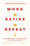 Teresa Ghilarducci: Work, Retire, Repeat, Buch