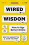 Eszter Hargittai: Wired Wisdom, Buch