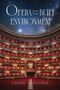 "Opera and the Built Environment" von Laura Vasilyeva. Theater mit rotem Samt, goldenen Details und Sternenhimmel oben., Buch