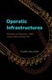 Texte: "Operatic Infrastructures", "Materiality and Meaning in 1890s London, Paris, and New York", "Flora Willson". Diagramme in Rot und Gelb., Buch