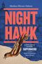 "NIGHT HAWK" in großen roten Buchstaben, Vogel in Collage-Stil, blaue Gebäudeskizze im Hintergrund., Buch