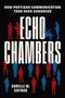 How Partisan Communication Took Over Congress. ECHO CHAMBERS. Sorelle W. Gaynor. Schlichte Silhouetten in Rot und Blau., Buch