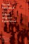 Social Resilience and the Urban Migrant Experience, Buch