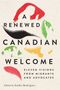 "A Renewed Canadian Welcome" in großen Buchstaben. Bunte, abstrakte Formen einer Person darunter platziert., Buch