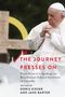 Text: „THE JOURNEY PRESSES ON: Pope Francis’s Apology to Residential School Survivors in Canada“. Bild von Papst in weißem Gewand., Buch