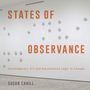 "States of Observance" steht zentral in Orange. Darunter kleine Linsen an einer weißen Wand. Grauer Boden., Buch