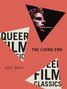 "THE LIVING END", "QUEER FILM CLASSICS", "Glyn Davis". Dreiecke und Gesicht mit Zigarette auf rotem Hintergrund., Buch