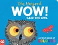 Tim Hopgood: WOW! Said the Owl, Buch