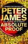 Peter James: Absolute Proof, Buch