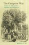 "The Camphor War: Taiwan in the Age of Imperial Realignments" von Ronald C. Po. Illustration eines großen Baumes mit Personen., Buch