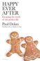 Paul Dolan: Happy Ever After, Buch