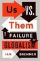 Ian Bremmer: Us vs. Them, Buch