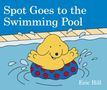 Eric Hill: Spot Goes to the Swimming Pool, Buch