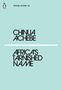 Chinua Achebe: Africa's Tarnished Name, Buch