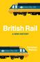 Christian Wolmar: British Rail, Buch