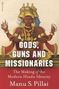 Text: "Gods, Guns and Missionaries - The Making of the Modern Hindu Identity - Manu S. Pillai." Illustration: Hindu-Gottheit.