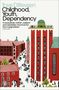 Tove Ditlevsen: Childhood, Youth, Dependency, Buch