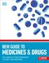 "NEW GUIDE TO MEDICINES & DRUGS", 11. Auflage, mit blauen Tabletten und einem DK-Logo oben links.