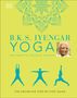 B. K. S. Iyengar: B.K.S. Iyengar Yoga The Path to Holistic Health, Buch