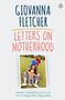 Giovanna Fletcher: Letters on Motherhood, Buch