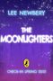 Lee Newbery: The Moonlighters, Buch