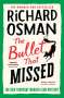 Richard Osman: The Bullet That Missed, Buch