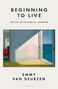 Emmy Van Deurzen: Beginning to Live, Buch